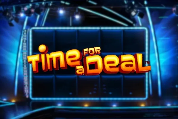 Time For a Deal